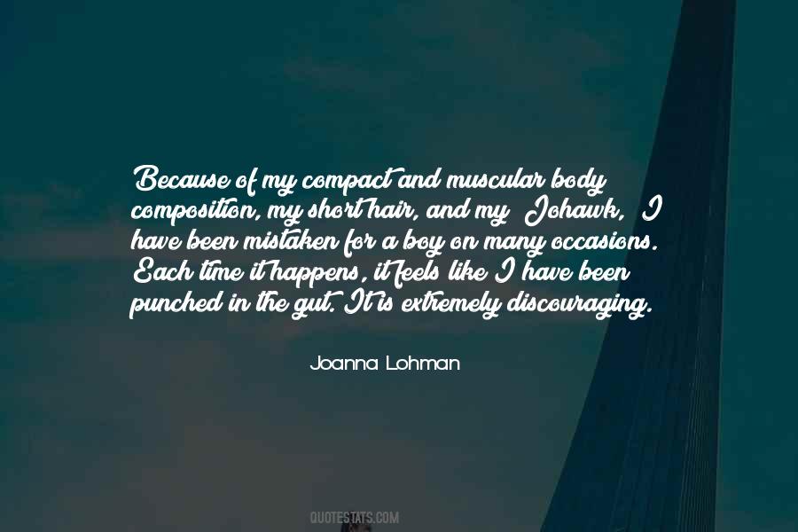 Like My Body Quotes #226051