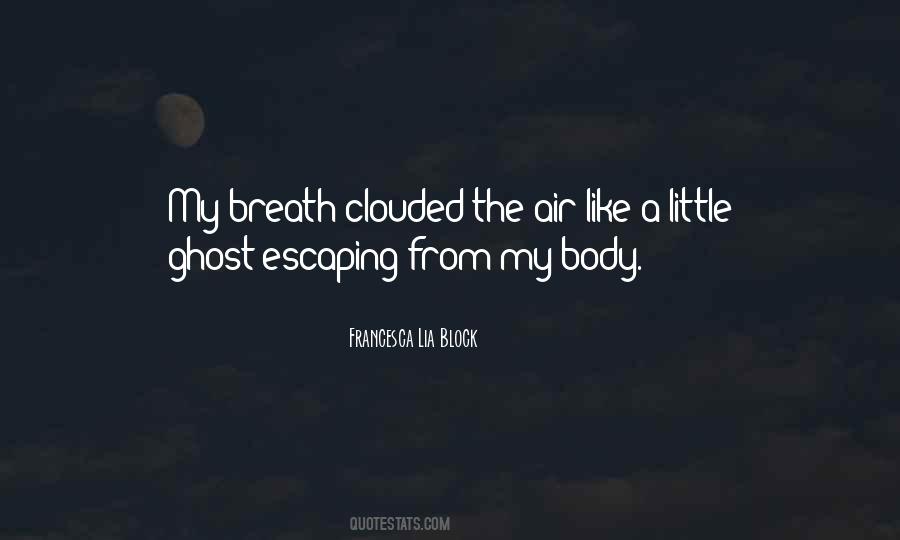 Like My Body Quotes #37251