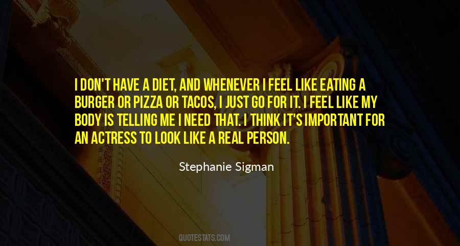 Like My Body Quotes #999682