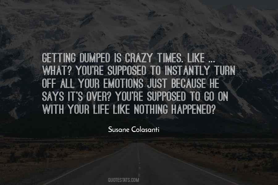 Like Nothing Happened Quotes #1215919
