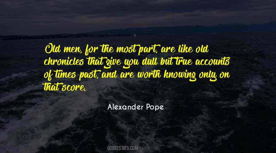 Like Old Times Quotes #1140420