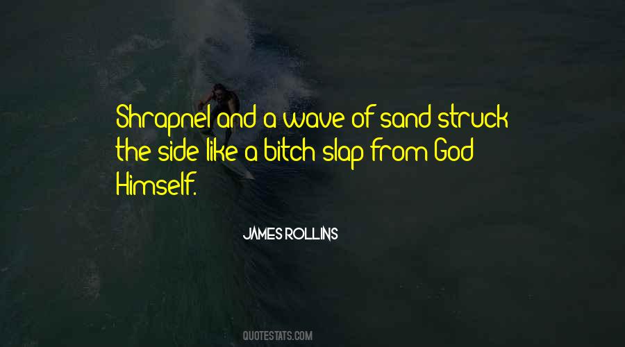 Like Sand Quotes #172201