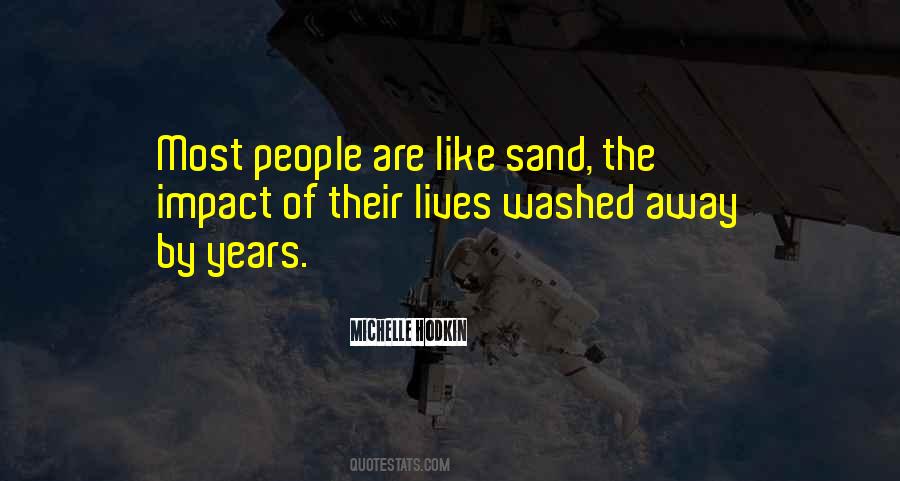 Like Sand Quotes #174683