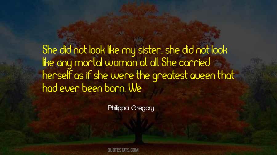 Like Sister Like Sister Quotes #331362