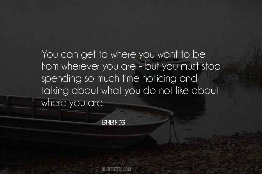 Like Spending Time With You Quotes #1261395