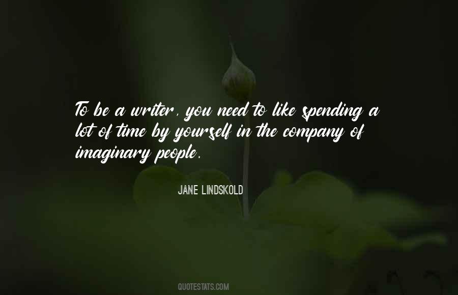 Like Spending Time With You Quotes #1340399