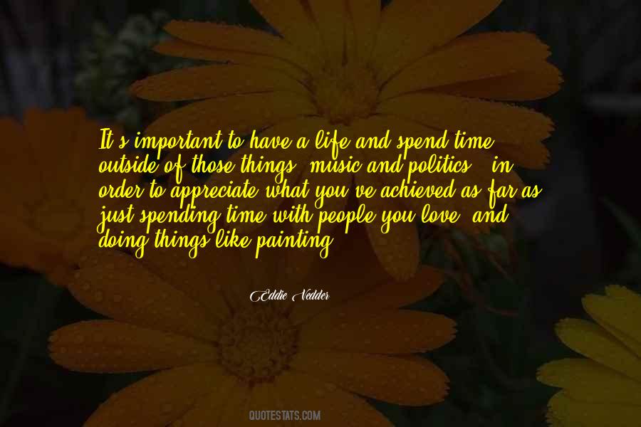 Like Spending Time With You Quotes #437800