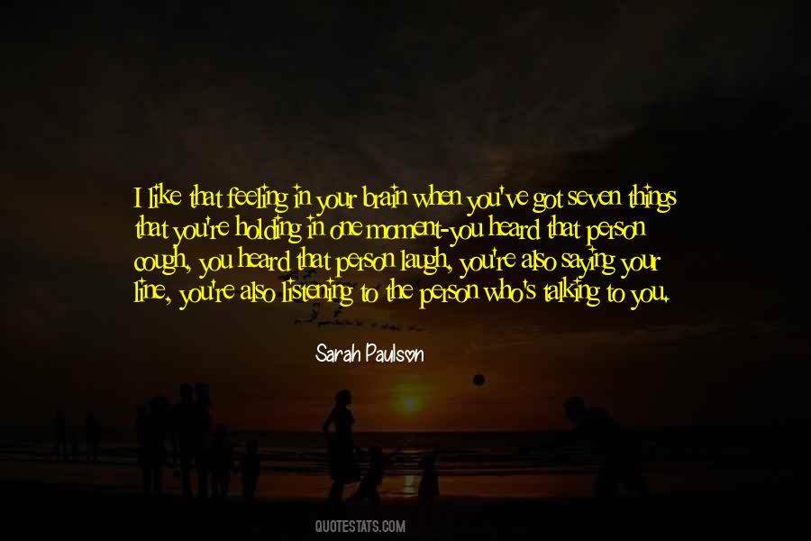 Like Talking To You Quotes #139929