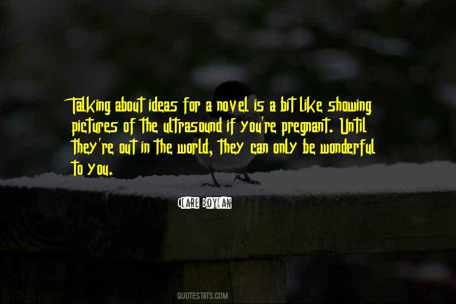 Like Talking To You Quotes #310789