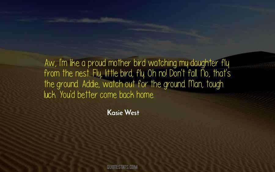 Like The Bird Quotes #277969