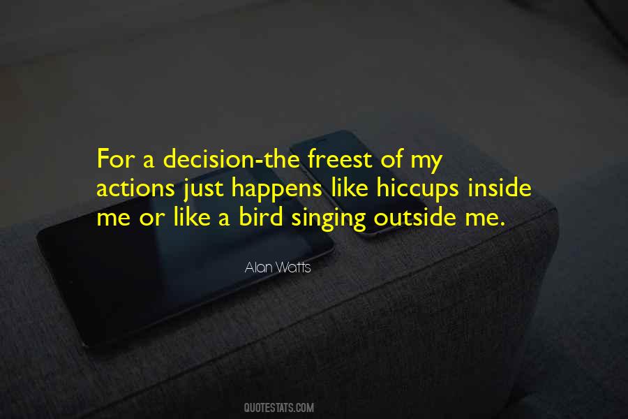 Like The Bird Quotes #28519