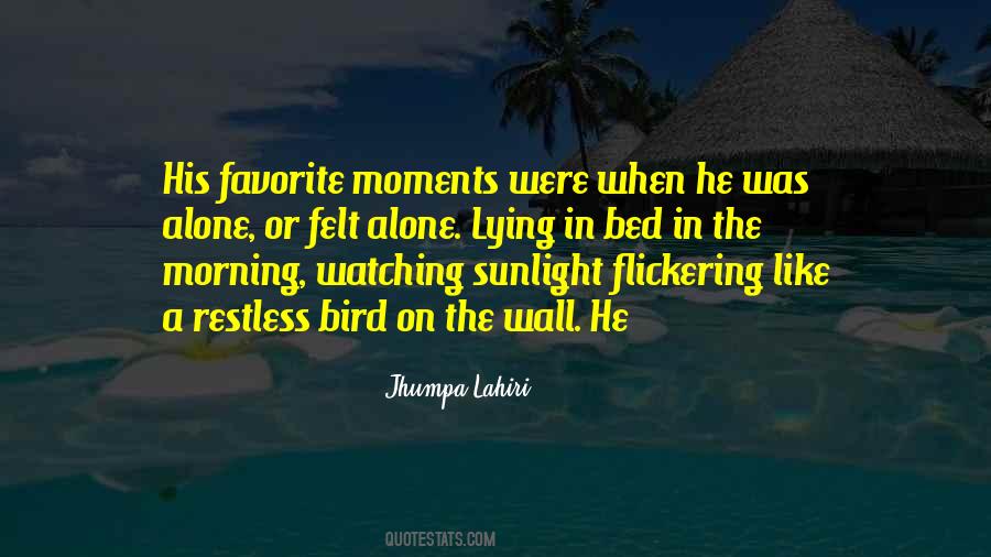 Like The Bird Quotes #68647