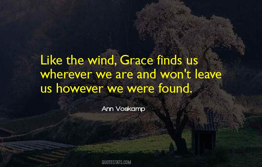 Like The Wind Quotes #1380955