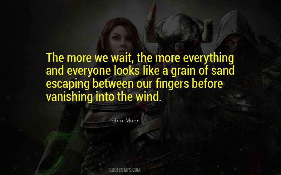 Like The Wind Quotes #85331 Like The Wind Quotes #85331