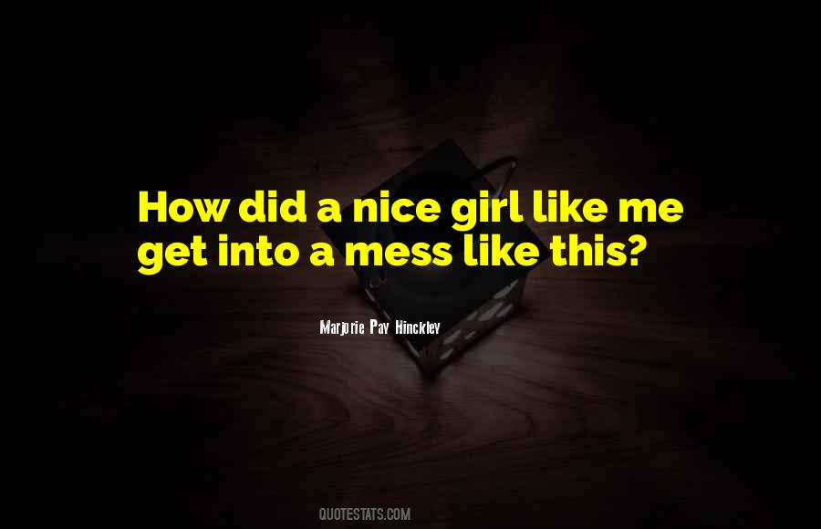 Like This Girl Quotes #243798