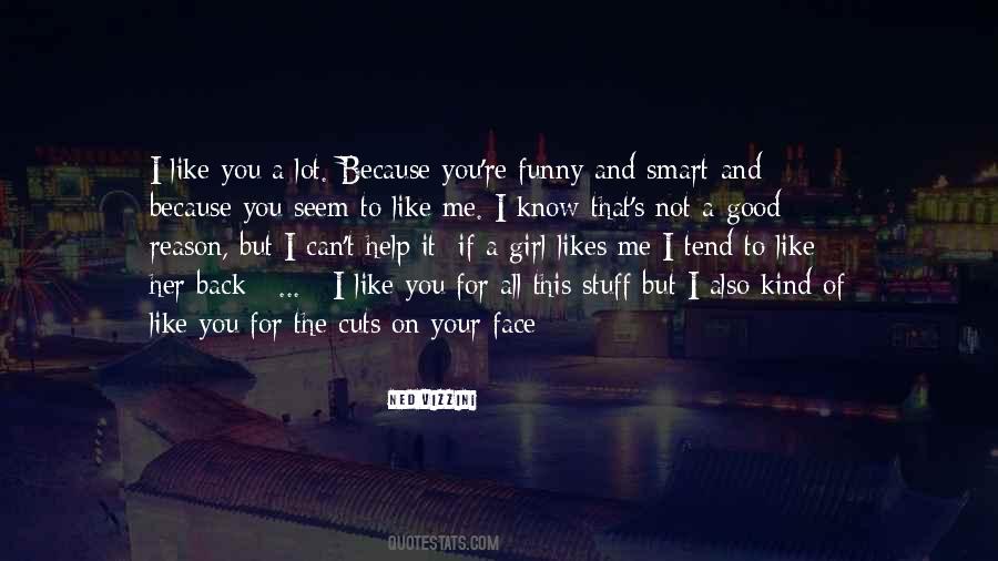Like This Girl Quotes #651263