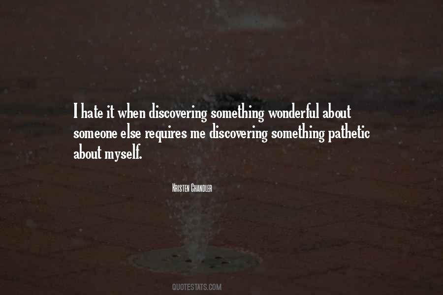 Quotes About Discovering Something #1660920