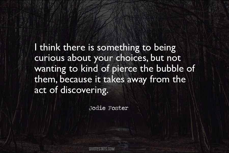 Quotes About Discovering Something #486596