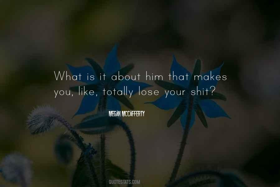 Like What You Like Quotes #422