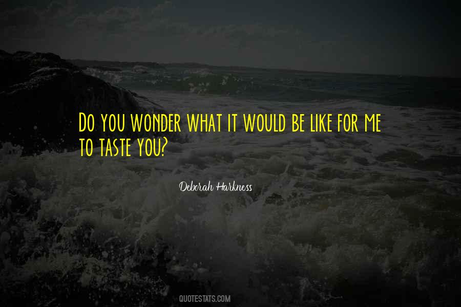 Like What You Like Quotes #8877