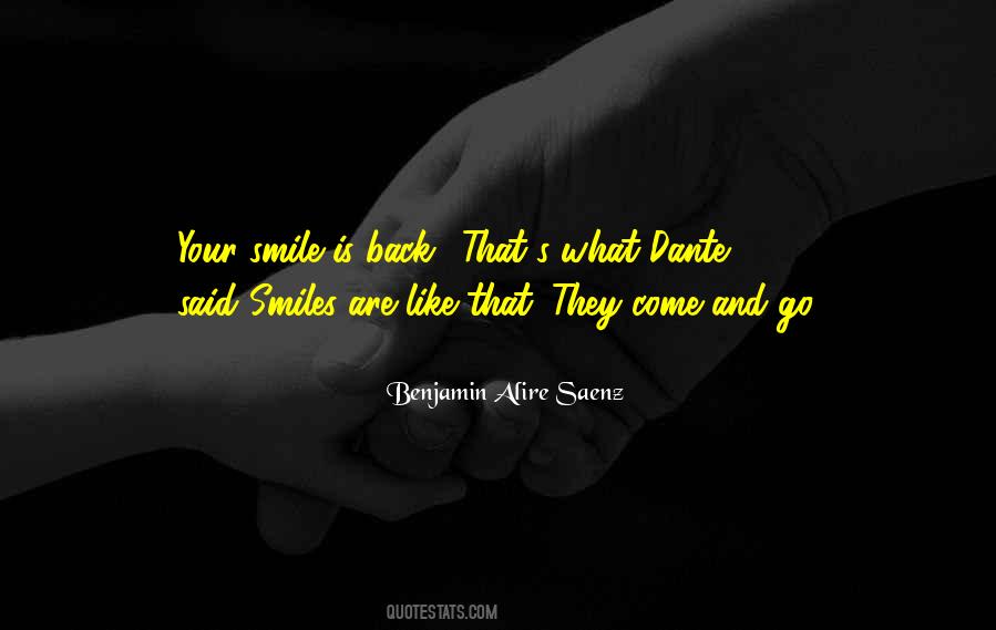 Like Your Smile Quotes #1461832