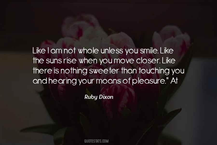 Like Your Smile Quotes #157489