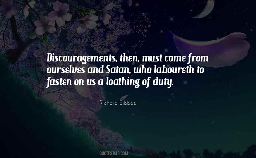 Quotes About Discouragements #1796003