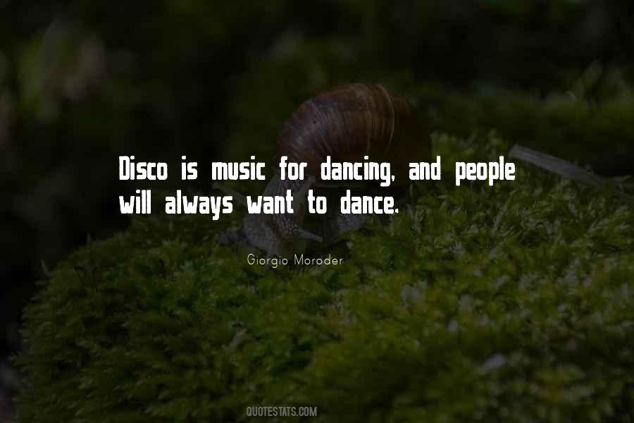 Quotes About Disco Music #1621494