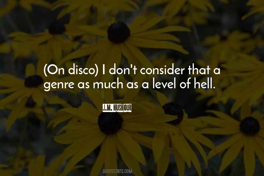 Quotes About Disco Music #1832286