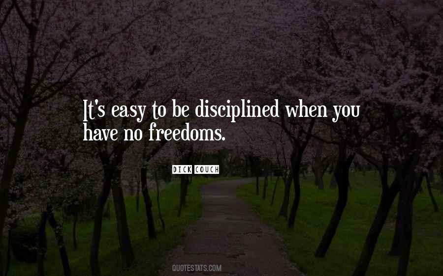 Quotes About Disciplined #173813