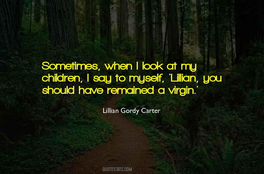 Lillian Quotes #1788731