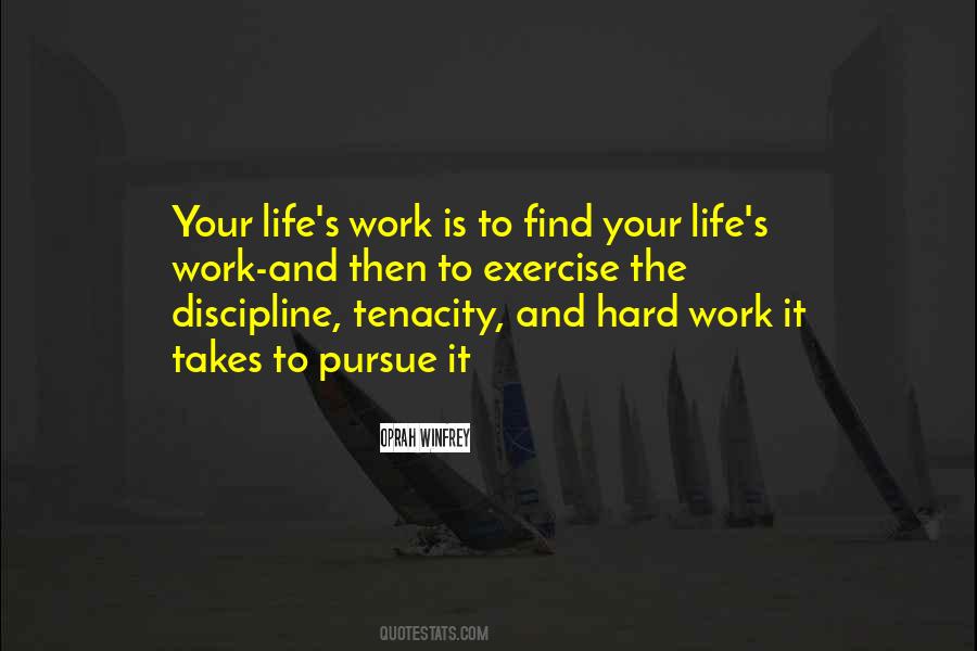 Quotes About Discipline And Hard Work #869547