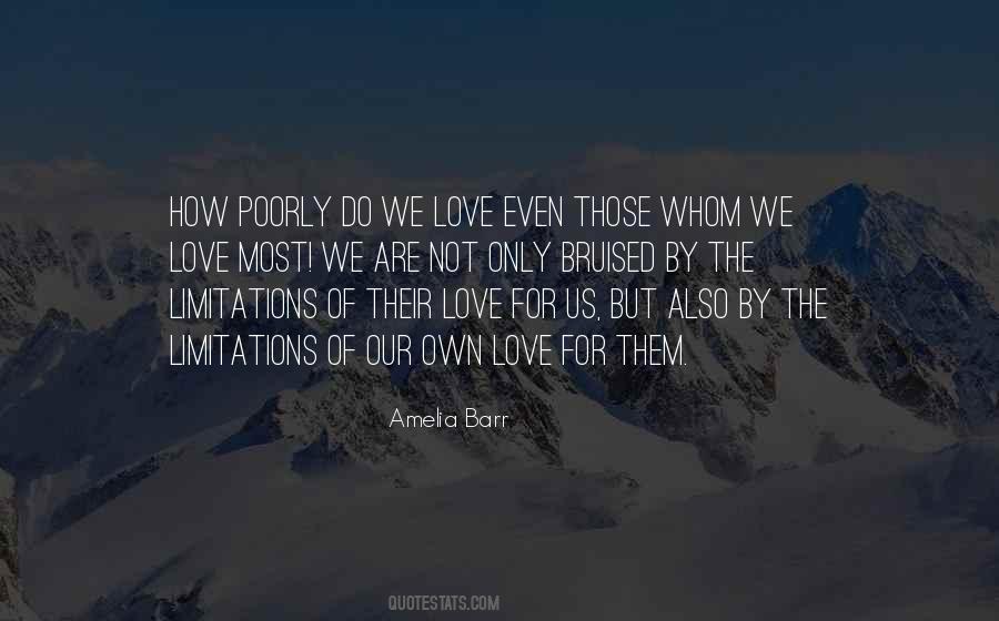 Limitation Love Quotes #1390763