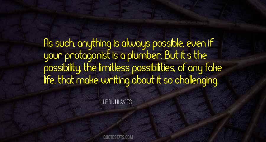 Limitless Possibility Quotes #1076779