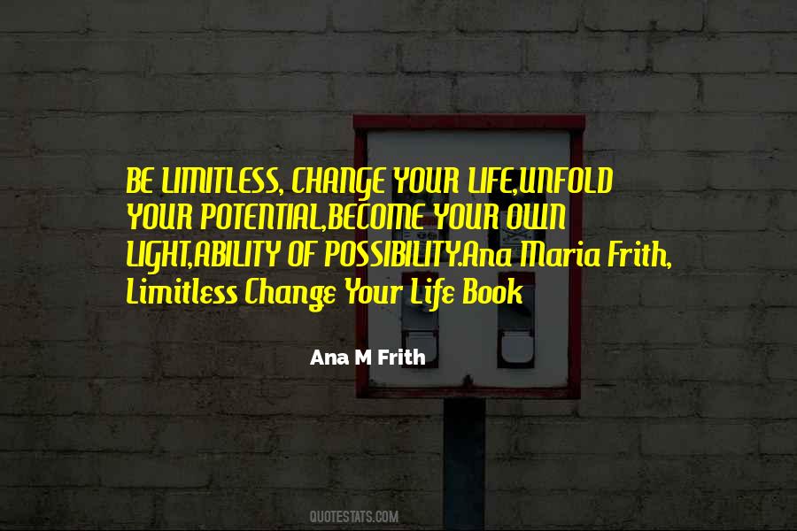 Limitless Possibility Quotes #1785753