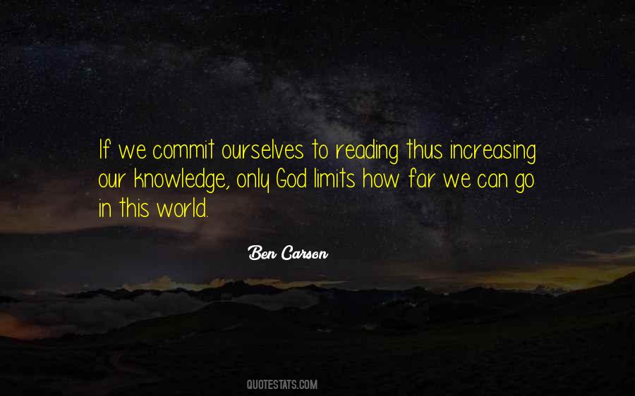 Limits Of Knowledge Quotes #1059107