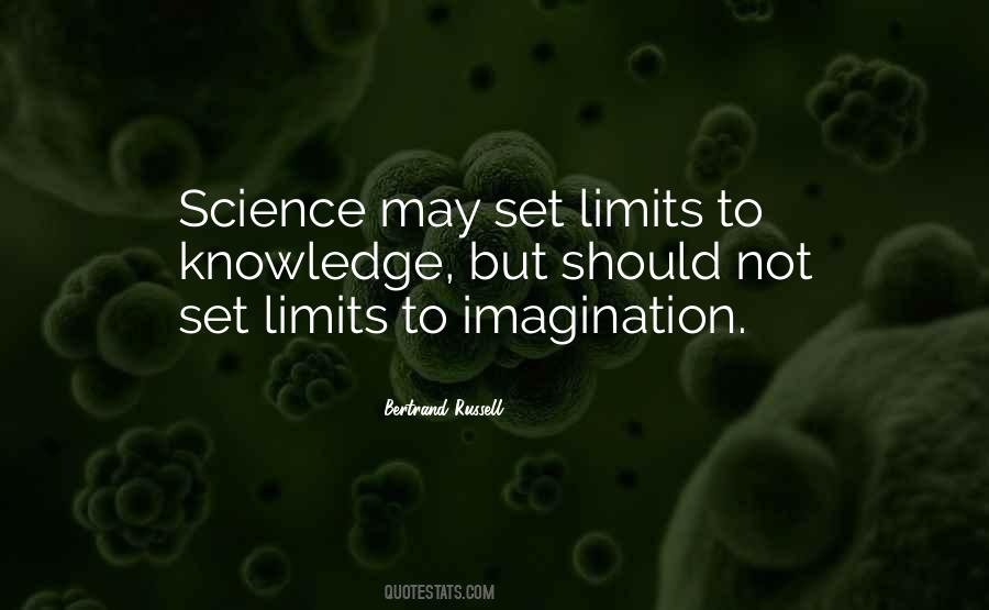 Limits Of Knowledge Quotes #1579366