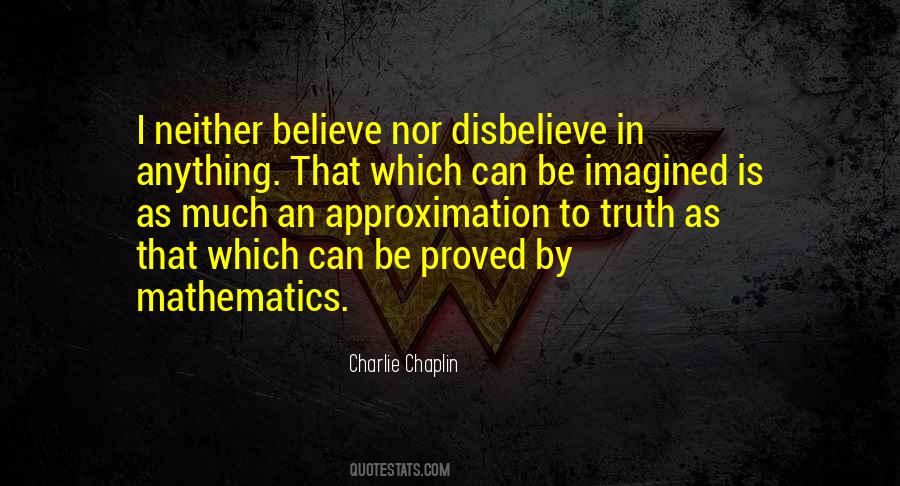 Quotes About Disbelieve #133625
