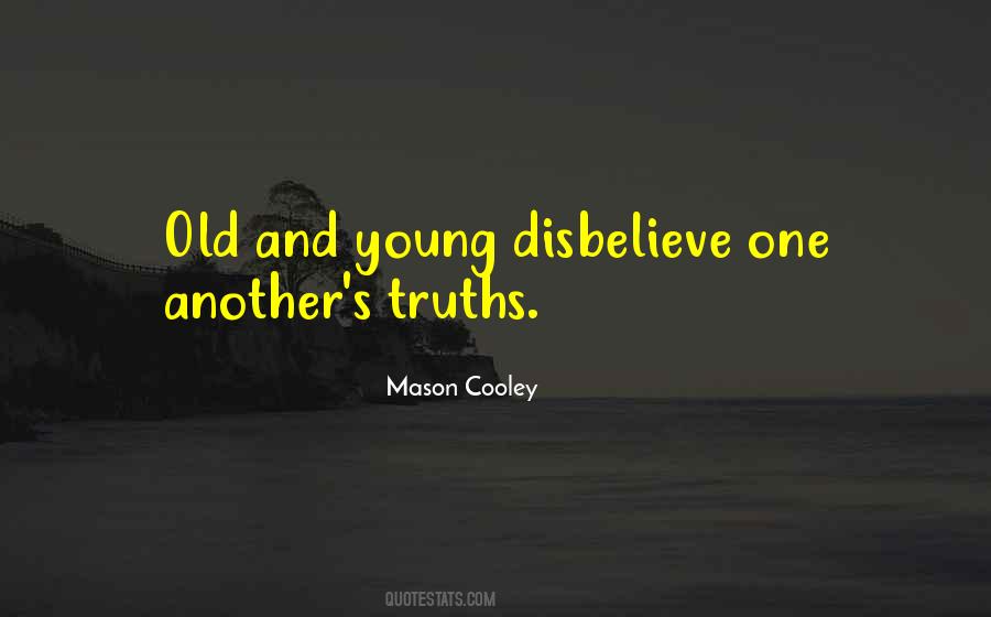 Quotes About Disbelieve #258061