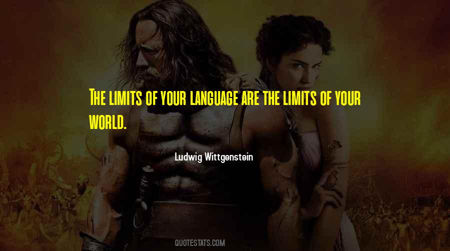 Limits Of Language Quotes #1028322