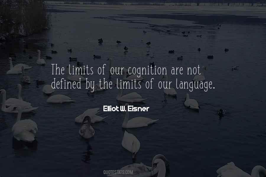 Limits Of Language Quotes #1127421