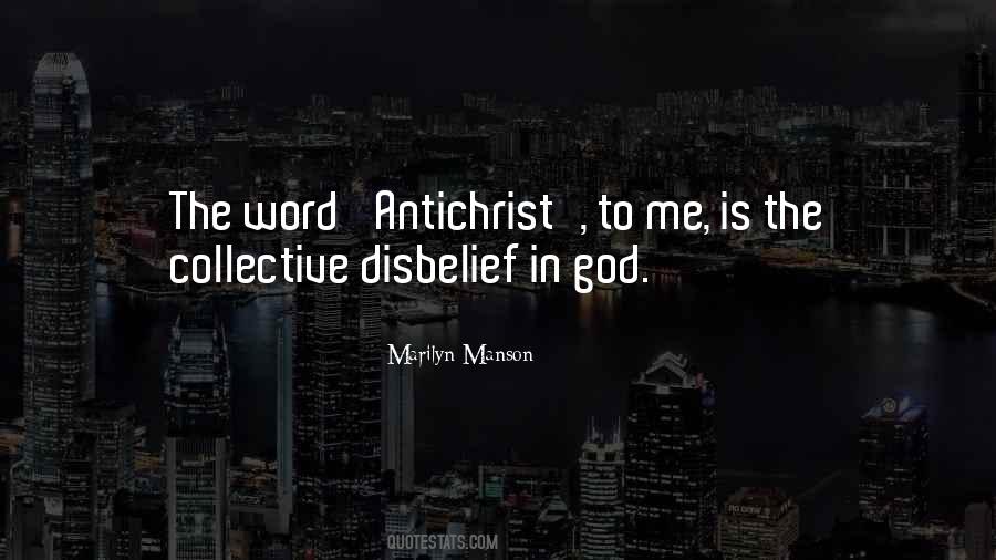 Quotes About Disbelief In God #688859