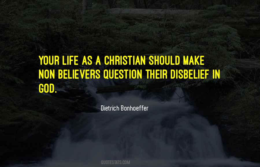 Quotes About Disbelief In God #907368