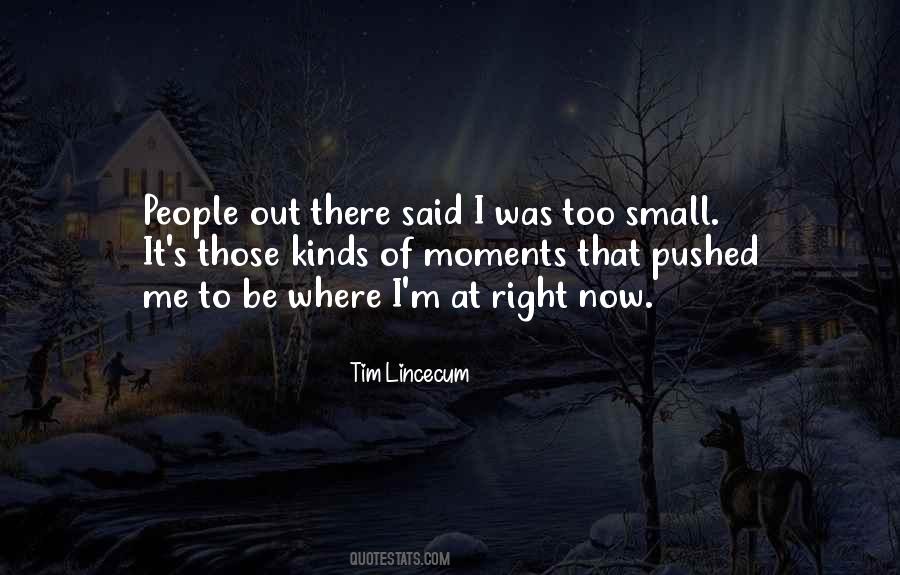 Lincecum Quotes #1525795