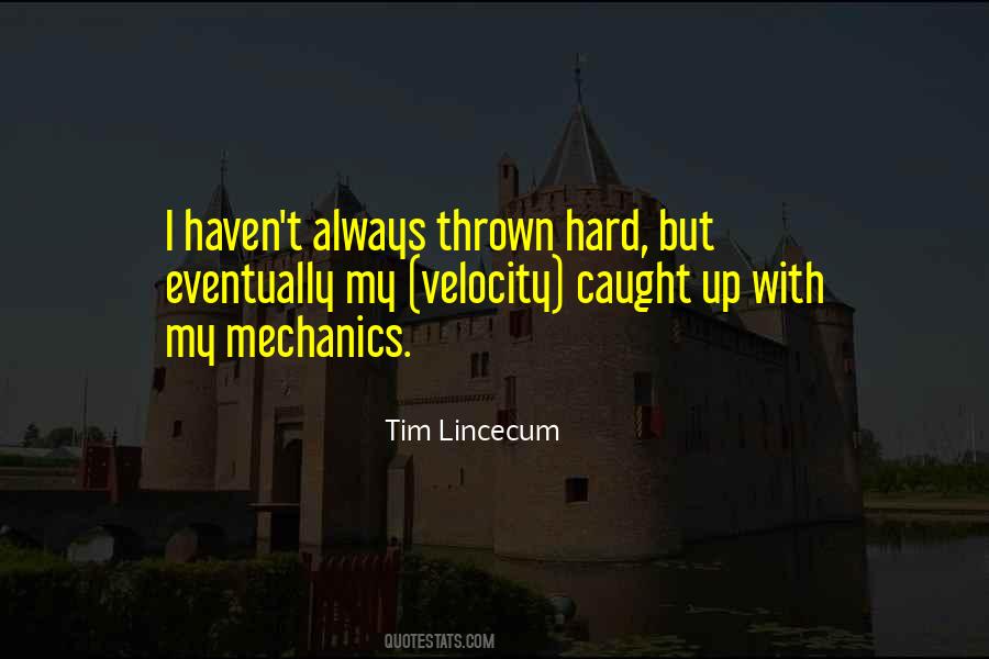 Lincecum Quotes #27350