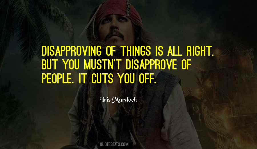 Quotes About Disapprove #103226
