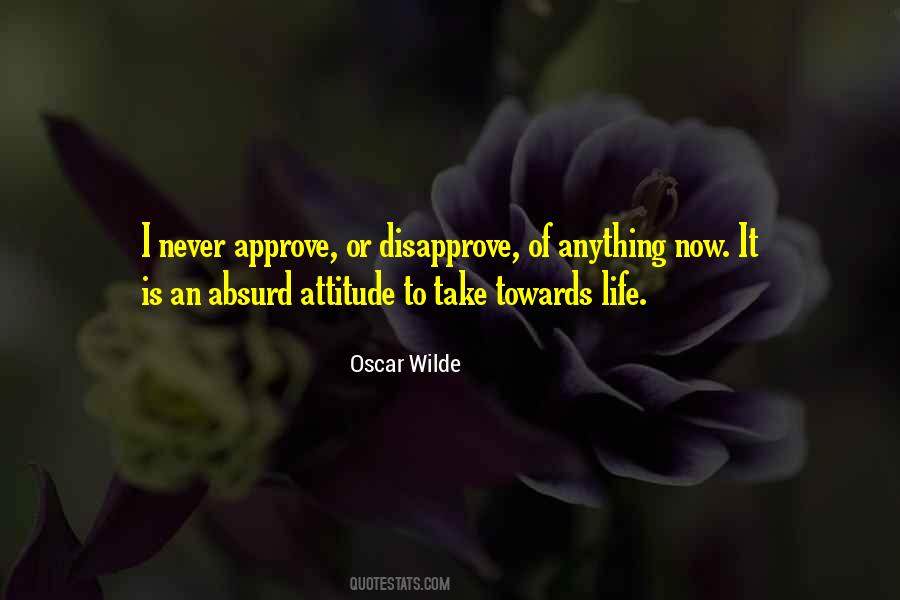 Quotes About Disapprove #1601220