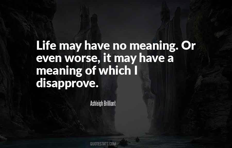 Quotes About Disapprove #1697353