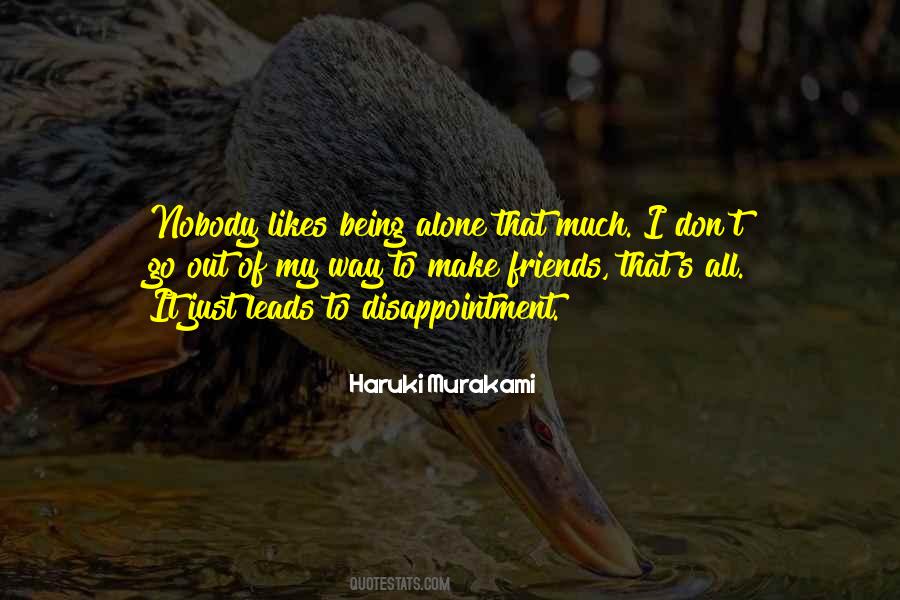 Quotes About Disappointment With Friends #1863345