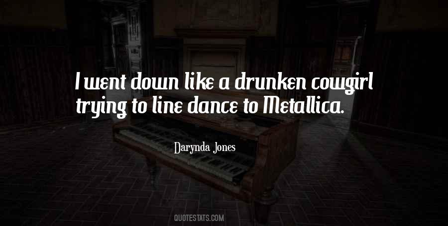 Line Dance Quotes #1088660